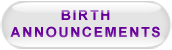 Description: Birth Announcements button